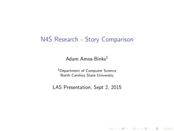 N4S Research - Story Comparison Adam Amos-Binks 1 1 Department of Computer Science  North Carolina