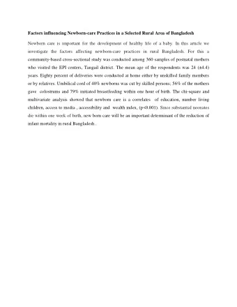 Factors influencing Newborn-care Practices in a Selected Rural Area of Bangladesh  Newborn care is