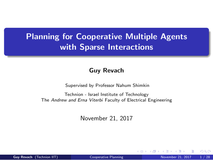 planning for cooperative multiple agents with sparse