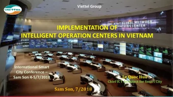 IMPLEMENTATION OF  INTELLIGENT OPERATION CENTERS IN VIETNAM  International Smart City Conference