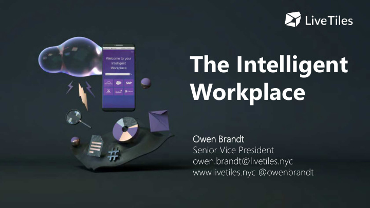 the intelligent workplace
