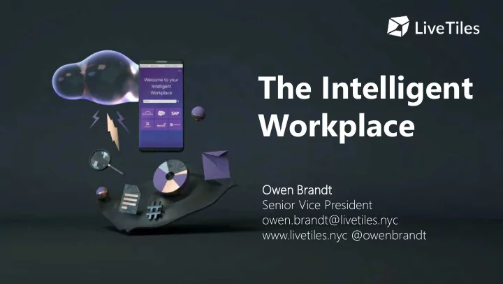 the intelligent workplace