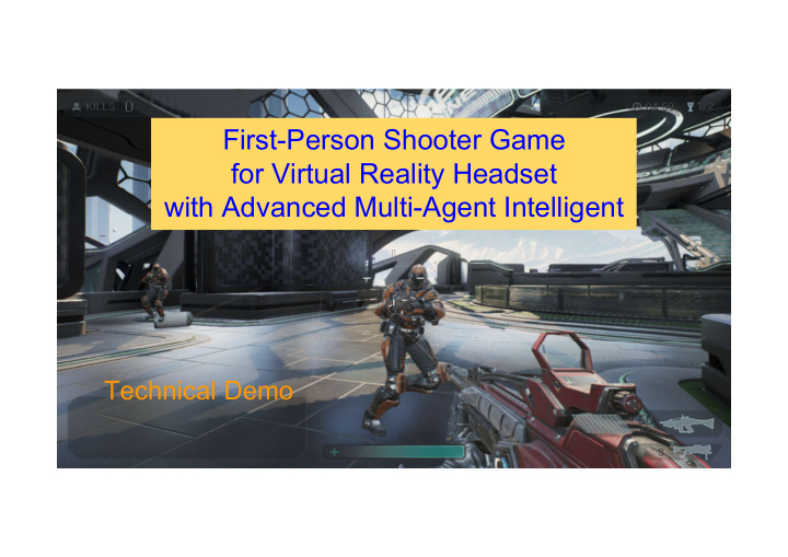 first person shooter game for virtual reality headset