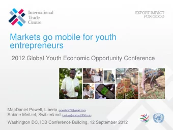 Markets go mobile for youth  entrepreneurs  2012 Global Youth Economic Opportunity Conference