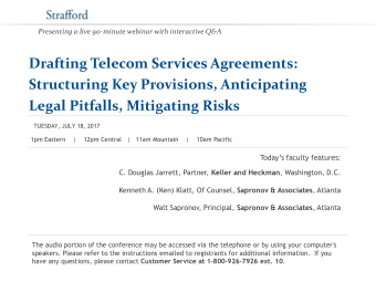 Drafting Telecom Services Agreements: Structuring Key Provisions, Anticipating Legal Pitfalls,