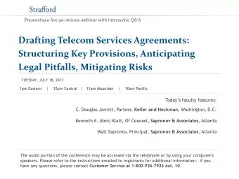 Drafting Telecom Services Agreements:  Structuring Key Provisions, Anticipating Legal Pitfalls,