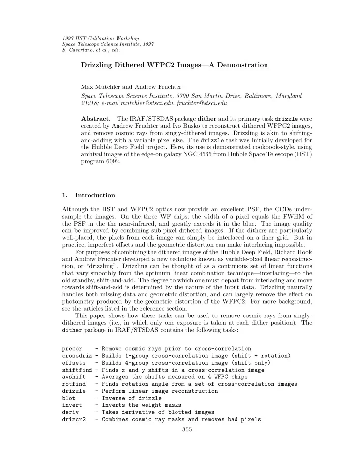 drizzling dithered wfpc2 images a demonstration
