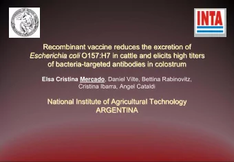 Recombinant vaccine reduces the excretion of  Recombinant vaccine reduces the excretion of