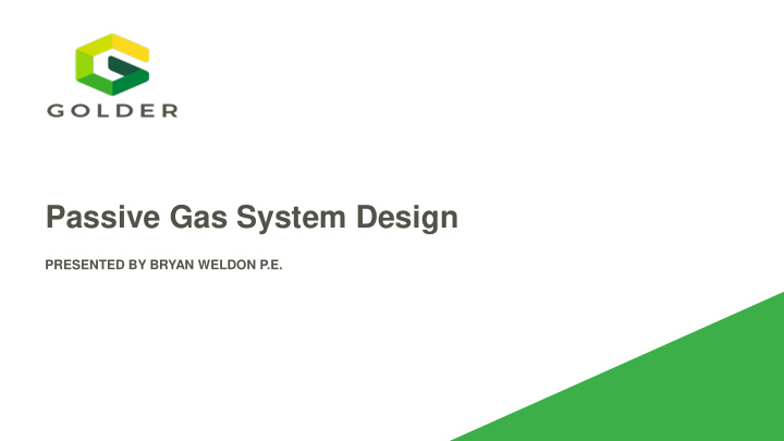 passive gas system design