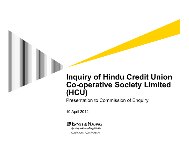 inquiry of hindu credit union co operative society