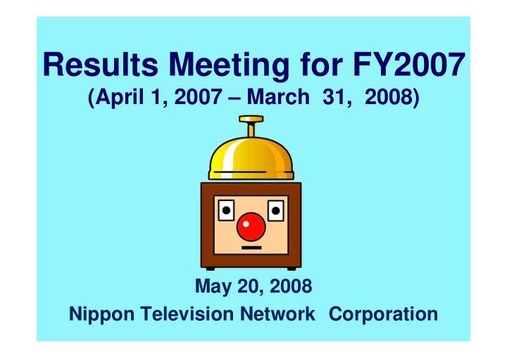 results meeting for fy2007