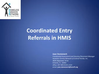 Coordinated Entry  Referrals in HMIS  Joan Domenech  Coordinated Assessment and Housing Placement