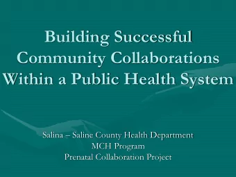Community Collaborations  Within a Public Health System Salina  Saline County Health Department