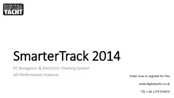 SmarterTrack 2014  PC Navigation &amp; Electronic Charting System  AIS Performance Features  Order