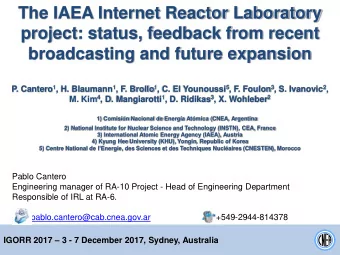 The IAEA Internet Reactor Laboratory  project: status, feedback from recent  broadcasting and