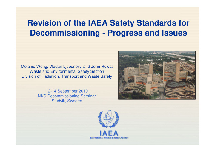 revision of the iaea safety standards for decommissioning