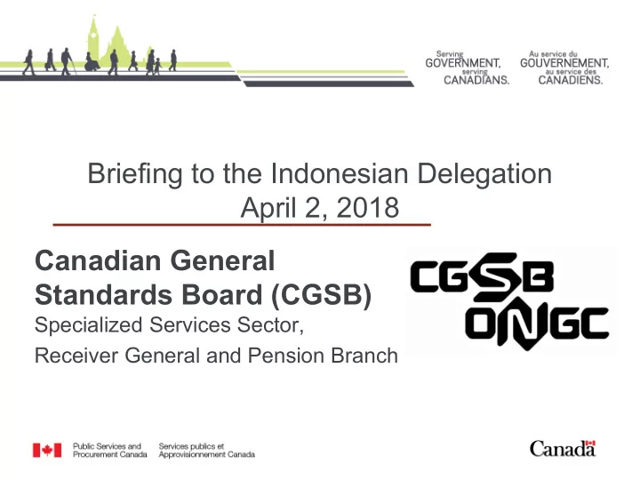 briefing to the indonesian delegation april 2 2018