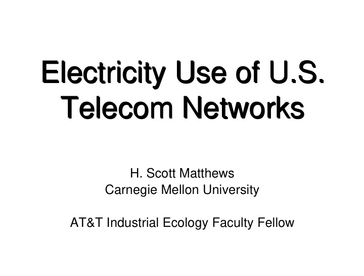 electricity use of u s electricity use of u s telecom