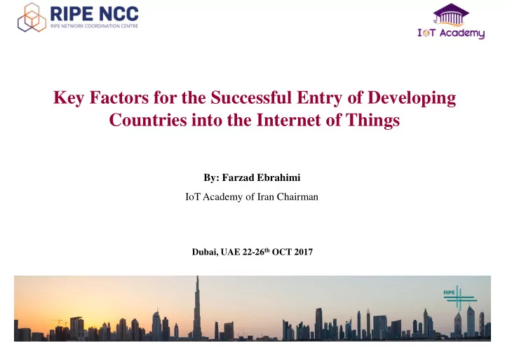 key factors for the successful entry of developing