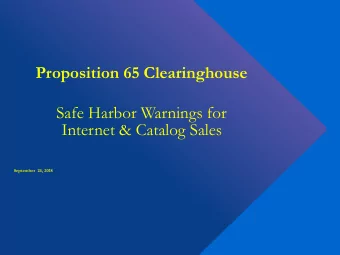 Proposition 65 Clearinghouse   Safe Harbor Warnings for  Internet &amp; Catalog Sales  September