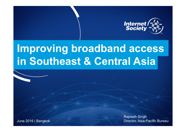improving broadband access in southeast central asia