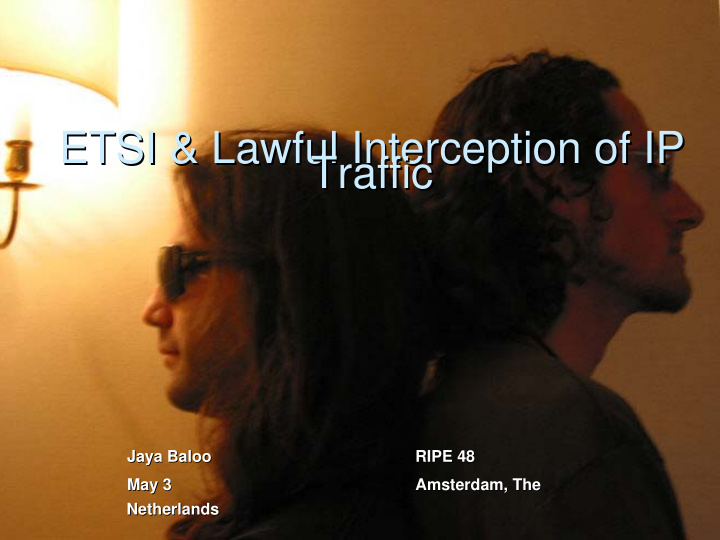 etsi lawful interception of ip etsi lawful interception