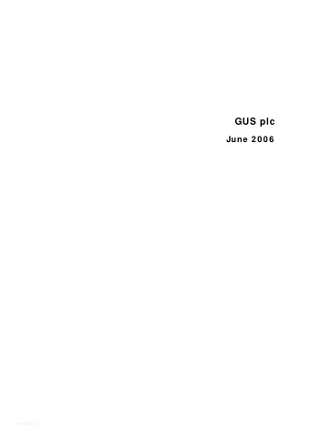 GUS plc  June 2 0 0 6  Frankfurt/Paris  This presentation is not an offer of securities for sale in