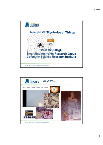 Internet of Mysterious Things  Paul McCullagh  Smart Environments Research Group Computer