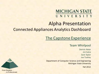 Alpha Presentation  Connected Appliances Analytics Dashboard  The Capstone Experience  Team