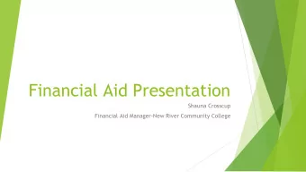 Financial Aid Presentation  Shauna Crosscup  Financial Aid Manager-New River Community College