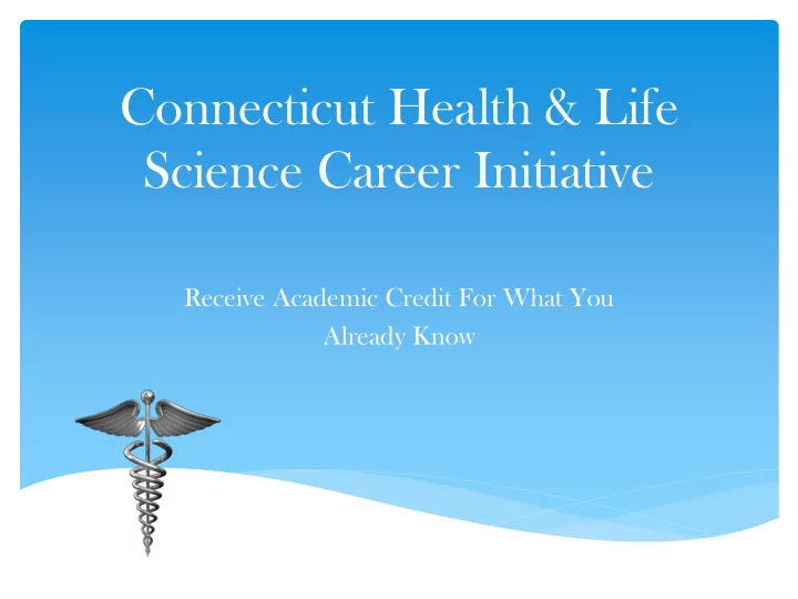 connecticut health life science career initiative