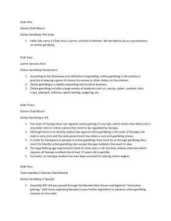 Slide One:  Steven Chad Moore  Online Gambling Title Slide 1. Hello. My name is Chad, this is