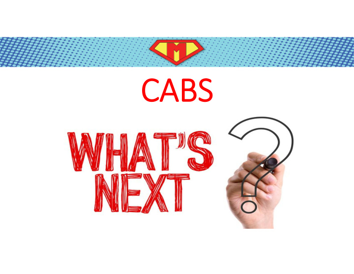 cabs today s agenda