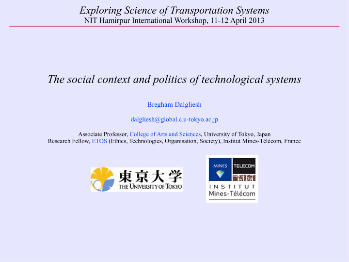 the social context and politics of technological systems