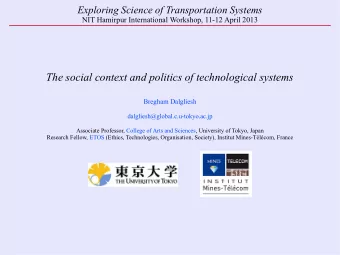 The social context and politics of technological systems  Bregham Dalgliesh