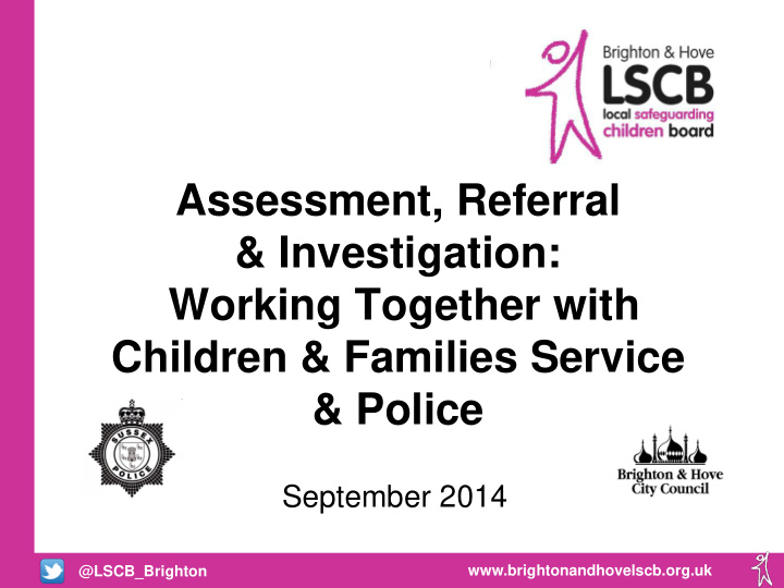 assessment referral