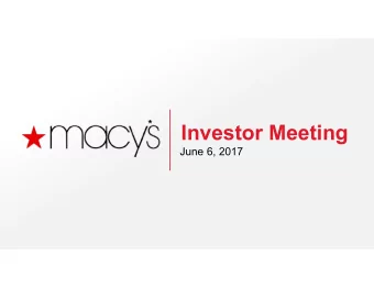 Investor Meeting  June 6, 2017  Safe Harbor  All statements in this presentation that are not