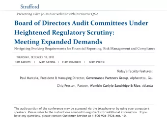 Presenting a live 90-minute webinar with interactive Q&amp;A  Board of Directors Audit Committees