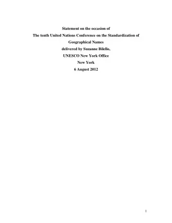 Statement on the occasion of  The tenth United Nations Conference on the Standardization of