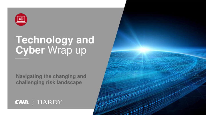 technology and cyber wrap up