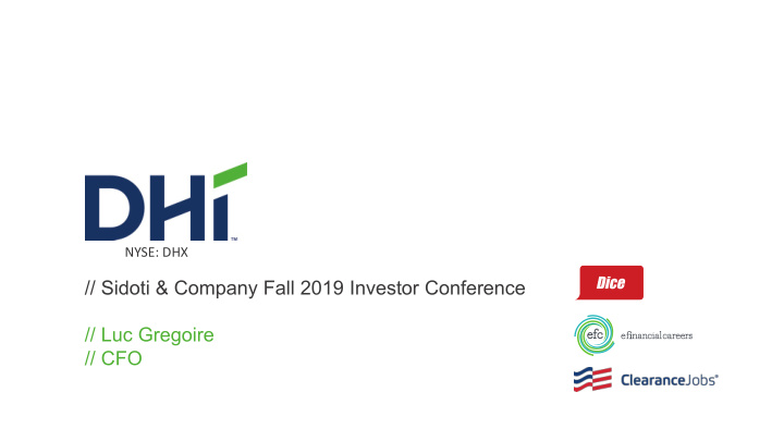 sidoti company fall 2019 investor conference luc gregoire