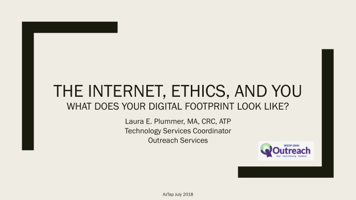 the internet ethics and you