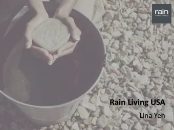 Rain Living USA  Lina Yeh  Agenda  Rain Africa  Our brand  Marketing strategy  Campaign