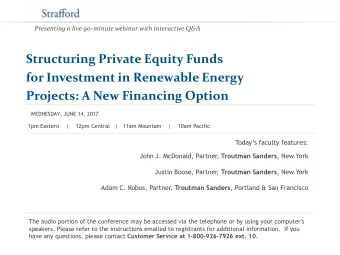 Structuring Private Equity Funds  for Investment in Renewable Energy Projects: A New Financing