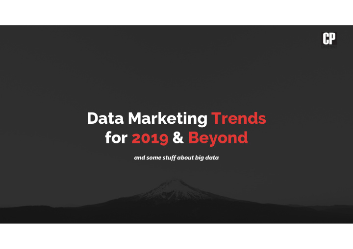 data marketing trends for 2019 beyond