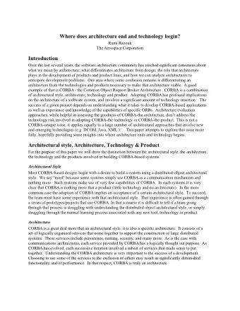 Where does architecture end and technology begin?  Rami Razouk  The Aerospace Corporation