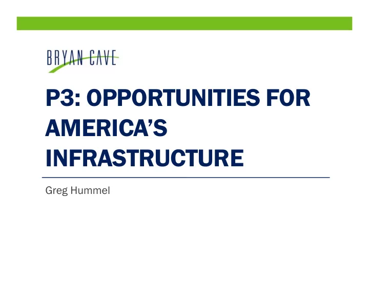 p3 opportunities for america s infrastructure