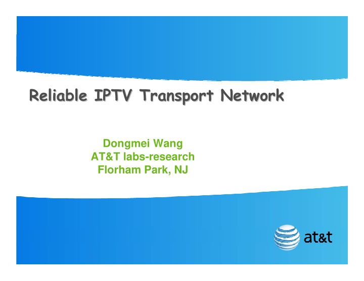 reliable iptv transport network reliable iptv transport