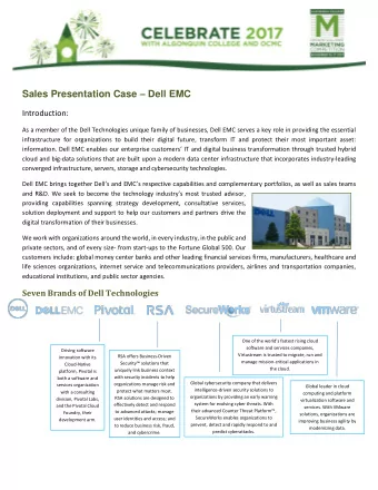 Sales Presentation Case  Dell EMC  Introduction:  As a member of the Dell Technologies unique