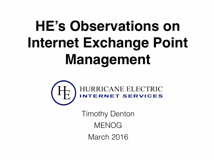 he s observations on internet exchange point management